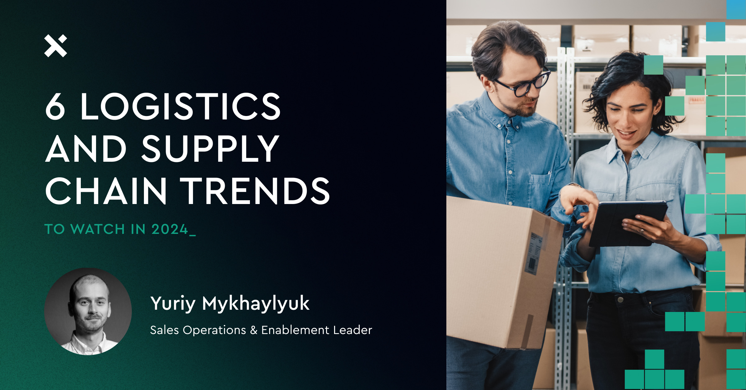 6 Logistics And Supply Chain Trends To Watch In 2024 Trinetix   6 Logistics And Supply Chain Trends To Watch In 2024 