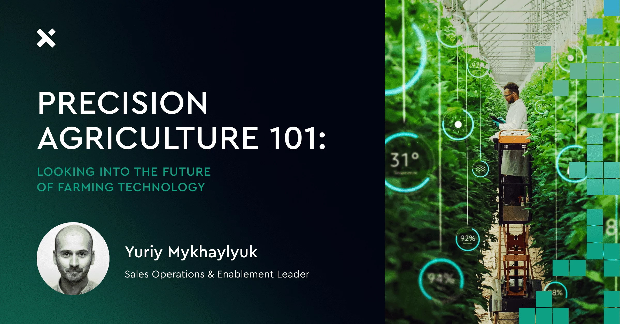 Precision Agriculture 101: Looking Into The Future Of Farming Technology