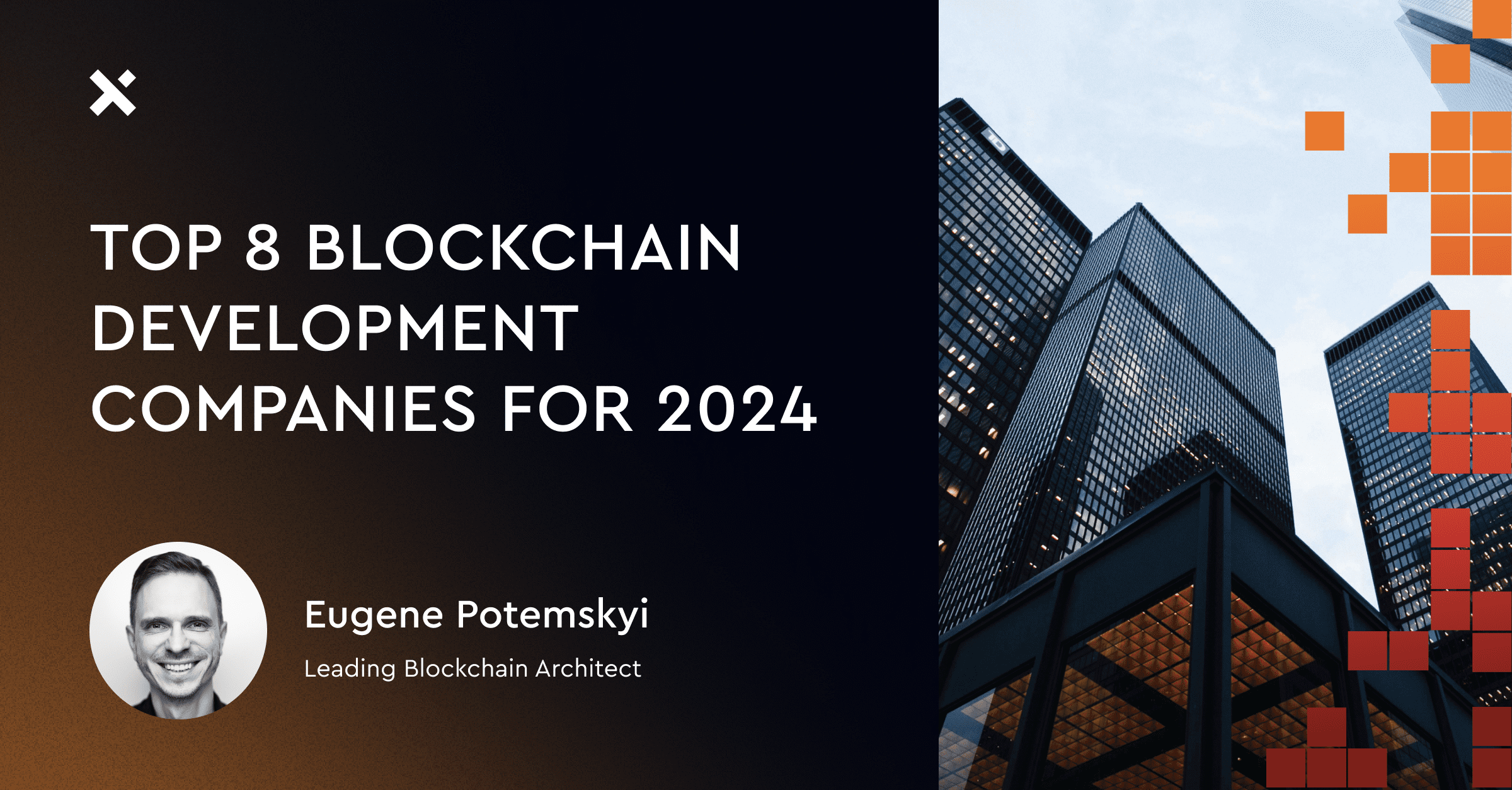 Top 8 Blockchain Development Companies For 2024 | Trinetix